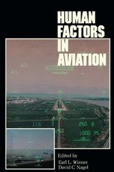 Cover Art for 9780127500317, Human Factors in Aviation (Cognition and Perception) by Earl L. Wiener, D.C. Nagel, Edward C. Carterette, Morton P. Friedman