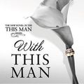 Cover Art for 9781538745199, With This ManThis Man by Jodi Ellen Malpas