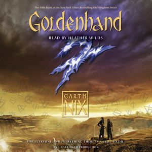 Cover Art for 9780739368350, Goldenhand by Garth Nix