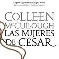 Cover Art for 9788408103004, Las mujeres de César by Colleen McCullough