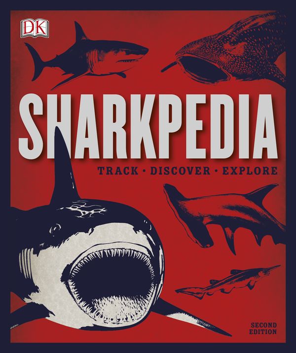 Cover Art for 9781465463128, Sharkpedia by DK