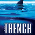 Cover Art for 9781480501225, The Trench by Steve Alten