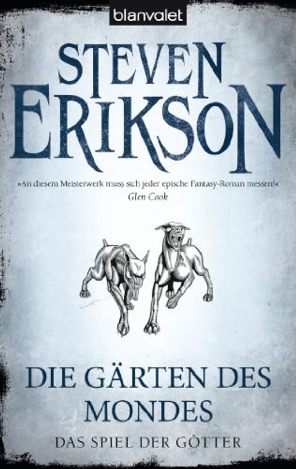 Cover Art for B007YLTKWC, Das Spiel der Götter (1): Die Gärten des Mondes (German Edition) by Steven Erikson