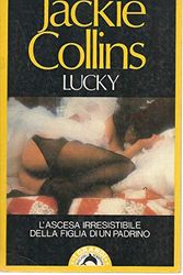 Cover Art for 9788845203633, Lucky by Collins Jackie -
