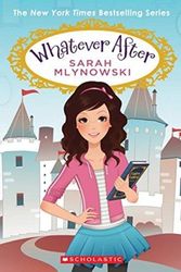 Cover Art for 9780545855761, Whatever After SetWhatever After by Sarah Mlynowski