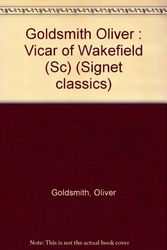 Cover Art for 9780451524690, Goldsmith Oliver : Vicar of Wakefield (Sc) (Signet classics) by Oliver Goldsmith