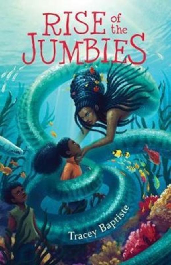 Cover Art for 9781616206659, Rise of the Jumbies, The by Tracey Baptiste