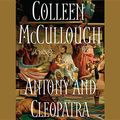 Cover Art for 9780792752301, Antony and Cleopatra by Colleen McCullough