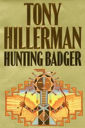 Cover Art for 9780060192891, Hunting Badger by Tony Hillerman