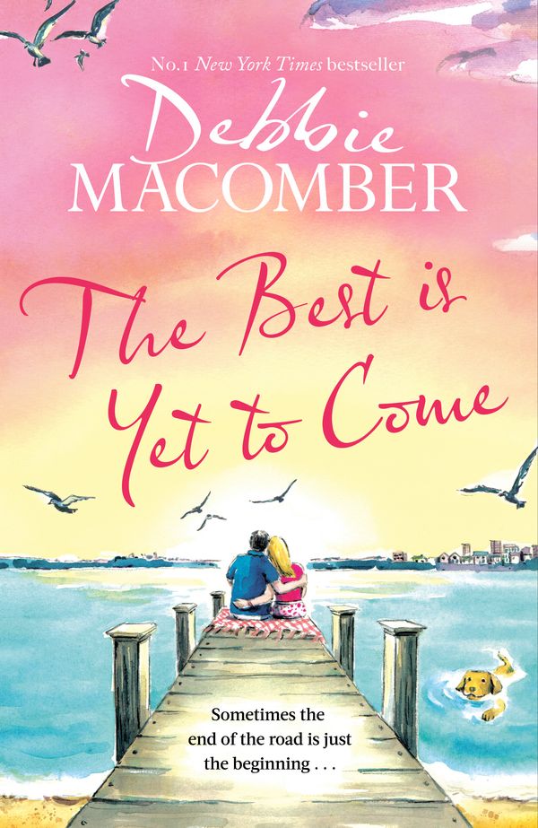 Cover Art for 9780751581171, The Best Is Yet to Come by Debbie Macomber