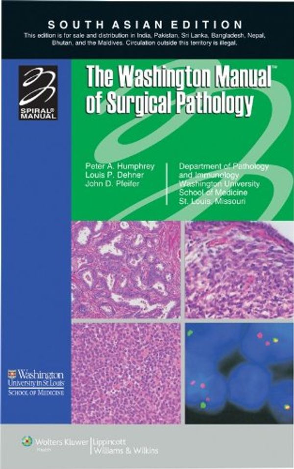 Cover Art for 9788184730883, The Washington Manual of Surgical Pathology, with Solution Code by Humphery