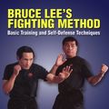 Cover Art for 9780897502504, Bruce Lee's Fighting Method by Bruce Lee