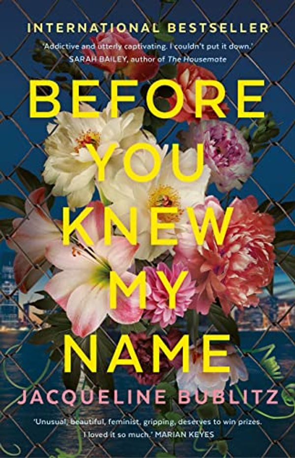Cover Art for B08VHWWTGT, Before You Knew My Name by Jacqueline Bublitz