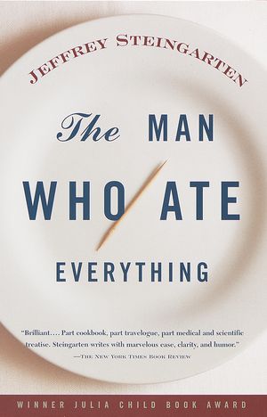 Cover Art for 9780375702020, Man Who Ate Everything by Jeffrey Steingarten