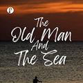 Cover Art for B09VPLCLC2, The Old Man and the Sea by Ernest Hemingway