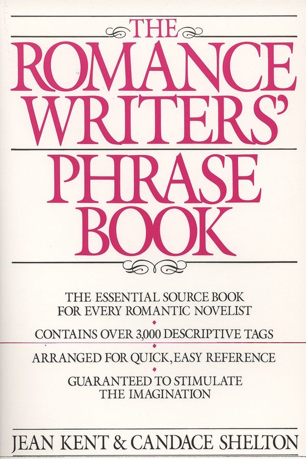 Cover Art for 9780399510021, Romance Writer’s Phrase Book by J. Kent