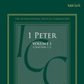 Cover Art for 9780567030573, 1 Peter: A Critical and Exegetical Commentary by Horrell, Prof. David G., Williams, Travis B.