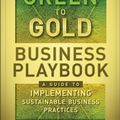 Cover Art for 9780470590751, The Green to Gold Business Playbook by Daniel C. Esty, P.j. Simmons