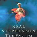 Cover Art for 9781446440445, The System Of The World by Neal Stephenson