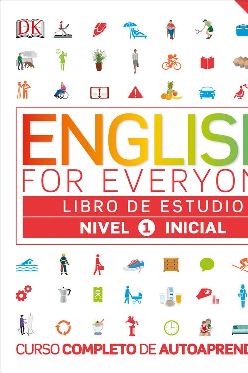 Cover Art for 9781465462169, English for EveryoneNivel 1 Inicial, Libro de Estudio by Dk