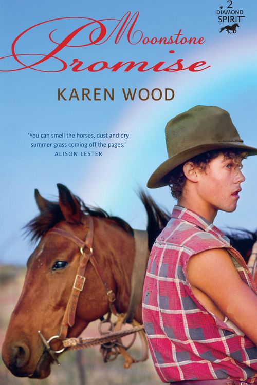 Cover Art for 9781742373164, Moonstone Promise (Diamond Spirit 2) by Karen Wood