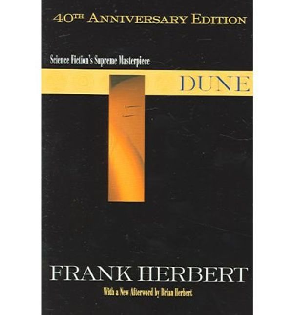 Cover Art for B005I76RDE, Dune (Anniversary) (Dune Chronicles (Berkley Paperback)) Herbert, Frank ( Author ) Aug-02-2005 Paperback by Frank Herbert
