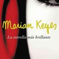 Cover Art for 9788401337451, La estrella mas brillante / The Brightest Star in the Sky by Marian Keyes