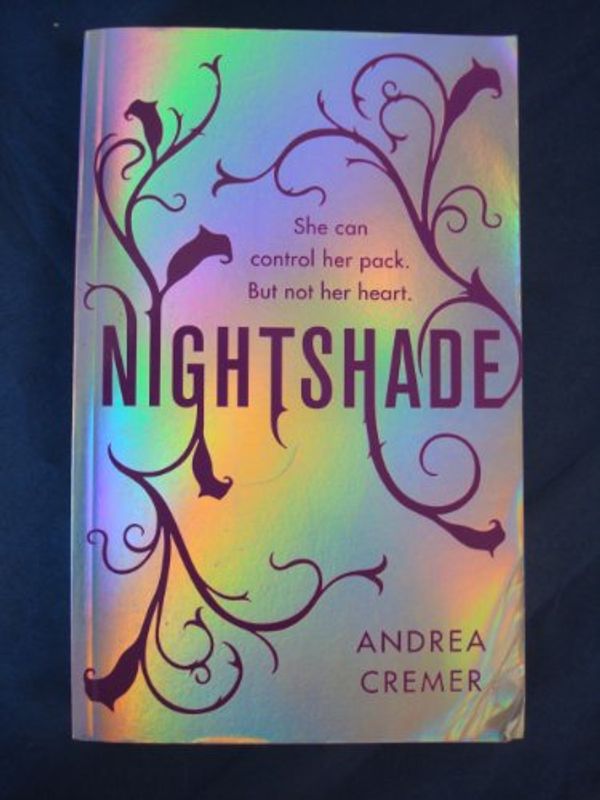 Cover Art for 9781907410277, Nightshade by Andrea Cremer