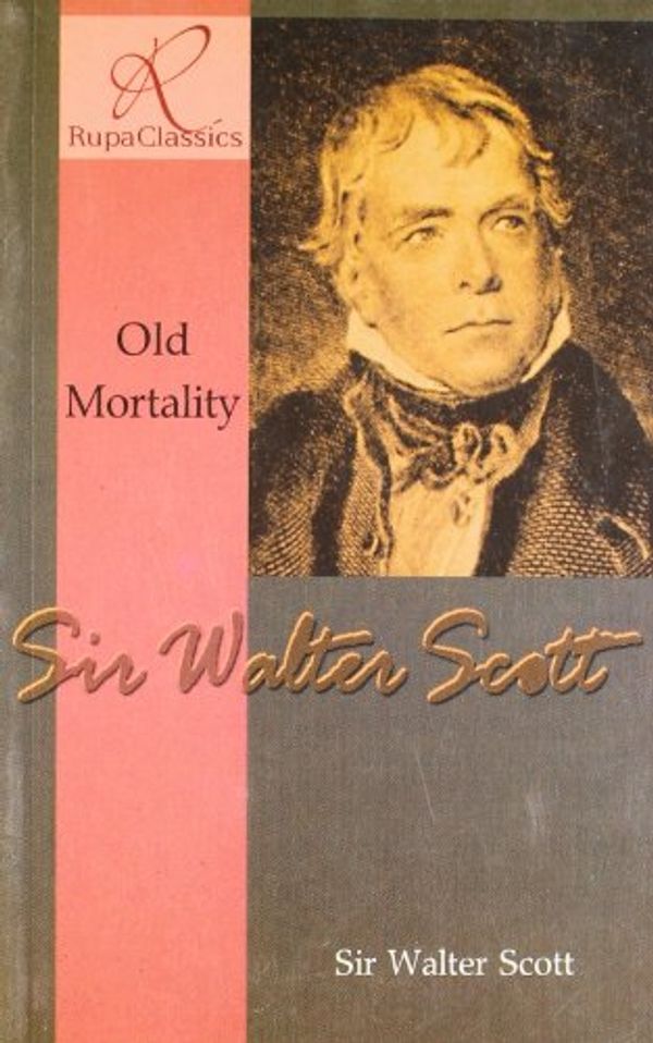 Cover Art for 9788171674473, Old Mortality by Sir Walter Scott