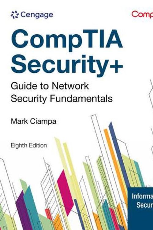 Cover Art for 9798214000633, CompTIA Security+ Guide to Network Security Fundamentals by Mark Ciampa