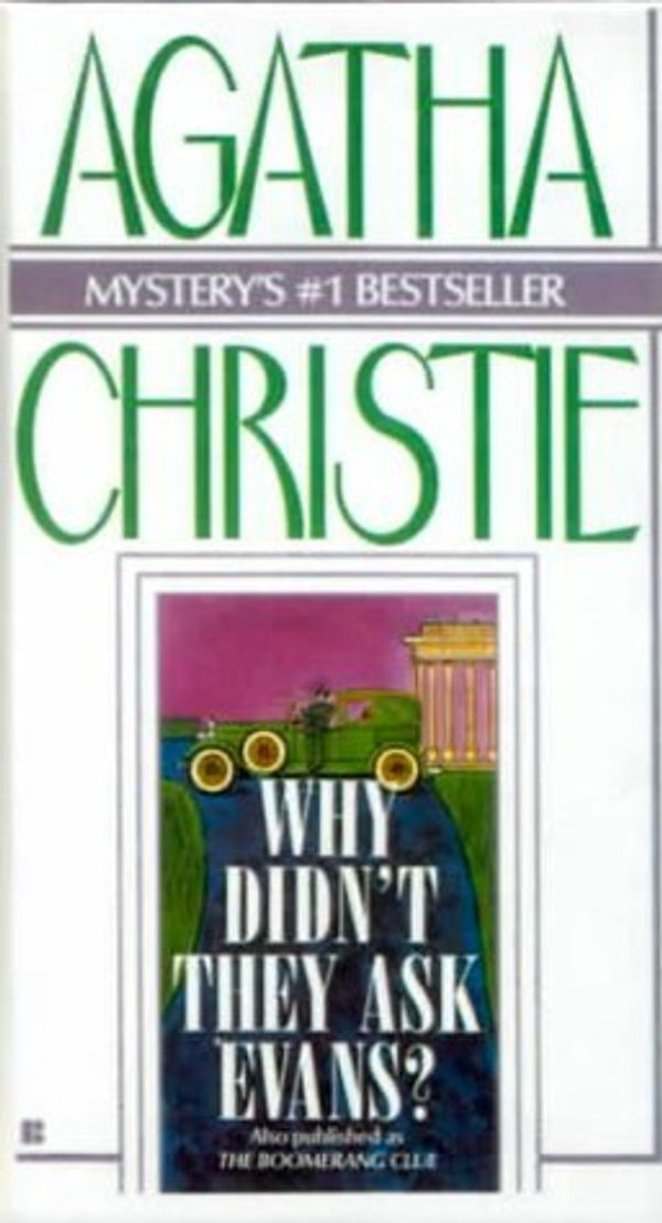 Cover Art for 9780833514875, Why Didn't They Ask Evans? by Agatha Christie