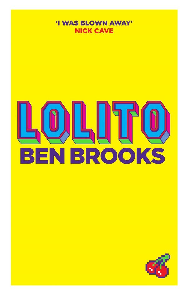 Cover Art for 9781782111597, Lolito by Ben Brooks
