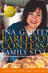 Cover Art for 9780593068441, Barefoot Contessa Family Style: Easy Ideas and Recipes That Make Everyone Feel Like Family by Ina Garten