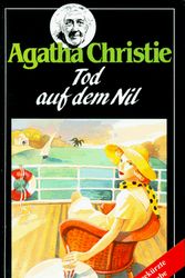 Cover Art for 9783785532553, Der Tod auf dem Nil by Agatha Christie