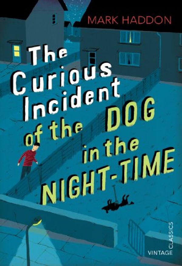 Cover Art for B008PU8SR4, The Curious Incident of the Dog in the Night-time: Vintage Children's Classics by Mark Haddon