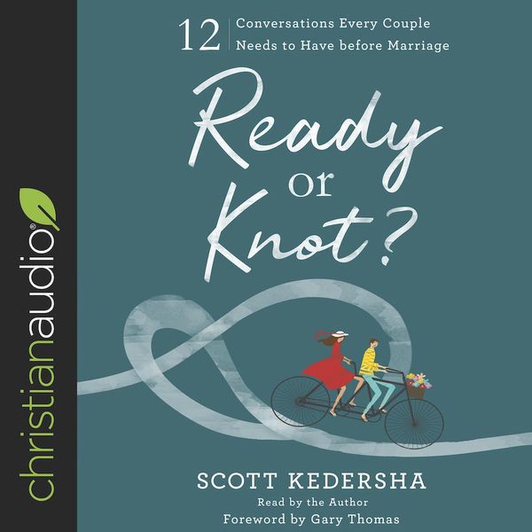 Cover Art for 9781545910160, Ready or Knot?: 12 Conversations Every Couple Needs to Have before Marriage by Unknown