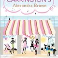 Cover Art for 9780007488278, Ice Creams at Carrington’s by Alexandra Brown