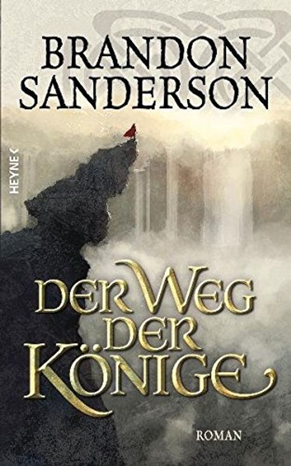 Cover Art for 9783453267176, Der Weg der Könige by Brandon Sanderson