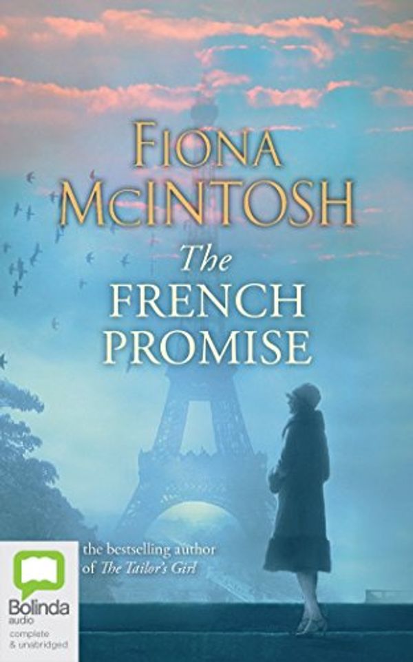 Cover Art for 9781489098962, The French Promise by Fiona McIntosh
