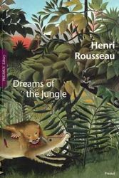 Cover Art for 9783791324098, Henri Rousseau: Dreams of the Jungle (Pegasus Library) by Werner Schmalenbach