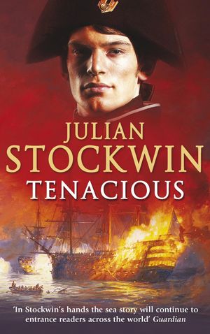 Cover Art for 9780340832226, Tenacious: Thomas Kydd 6 by Julian Stockwin