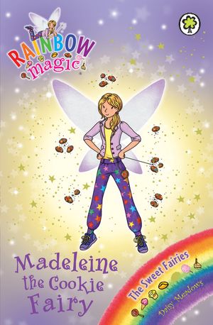 Cover Art for 9781408325001, Rainbow Magic: Madeleine the Cookie Fairy: The Sweet Fairies Book 5 by Daisy Meadows