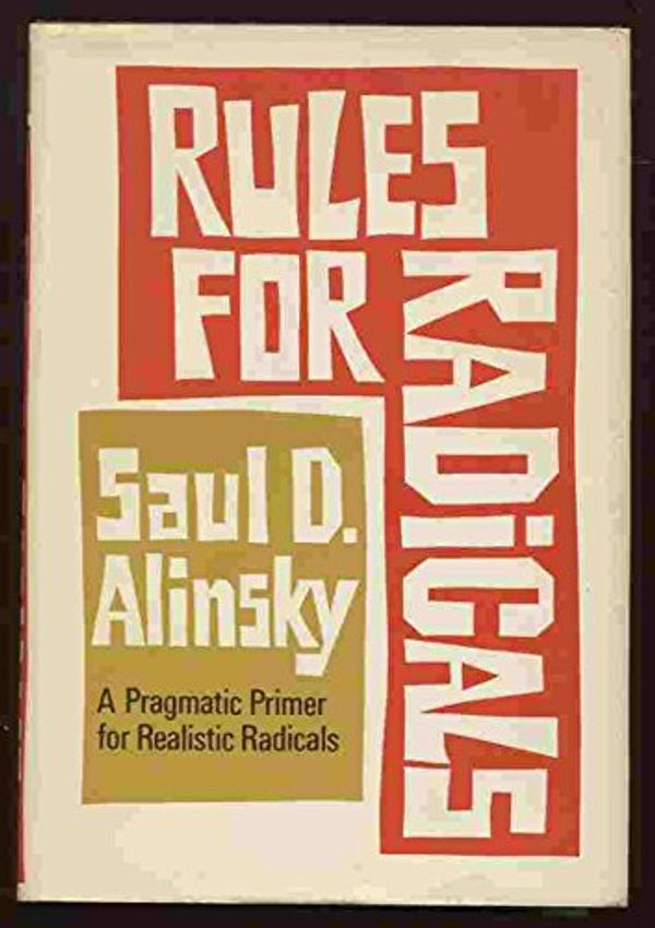 Cover Art for 9780394443416, Rules for Radicals by Saul David Alinsky