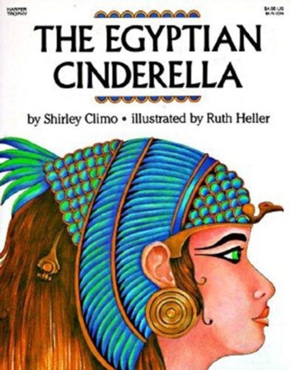 Cover Art for 9780064432795, The Egyptian Cinderella by Shirley Climo