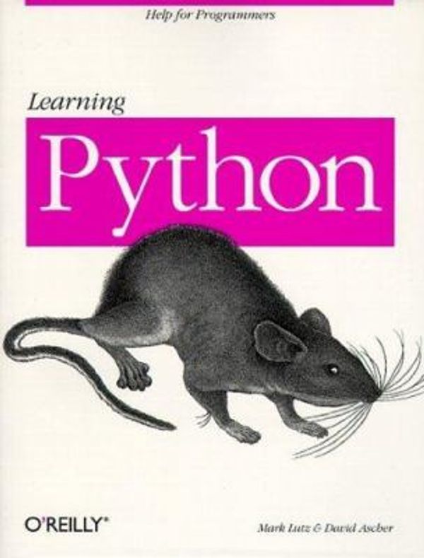 Cover Art for 0636920924647, Learning Python : Powerful Object-Oriented Programming by Mark Lutz; David Ascher