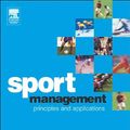 Cover Art for 9780080493091, Sport Management by Russell Hoye