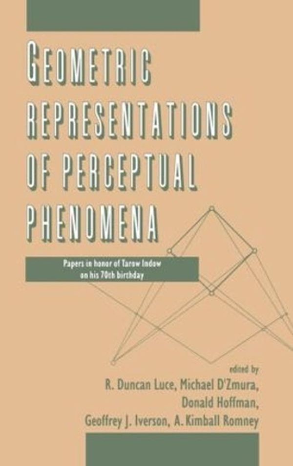 Cover Art for 9780805816860, Geometric Representations of Perceptual Phenomena by Unknown