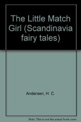Cover Art for 9780340367513, The Little Match Girl (Scandinavia fairy tales) by Hodder Headline Australia Children's Books