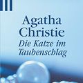 Cover Art for 9783502520177, Die Katze im Taubenschlag by Agatha Christie