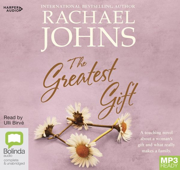 Cover Art for 9781460795422, The Greatest Gift by Rachael Johns